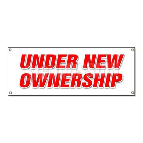 UNDER NEW OWNERSHIP BANNER SIGN brand signs management owner business
